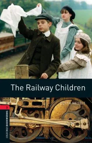 Oxford Bookworms 3 - The Railway Children (CD'li)
