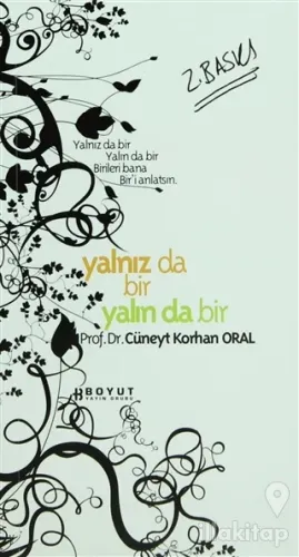 Yalnız da Bir Yalında Bir