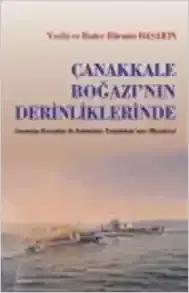 Çanakkale Boğazı'nın Derinliklerinde