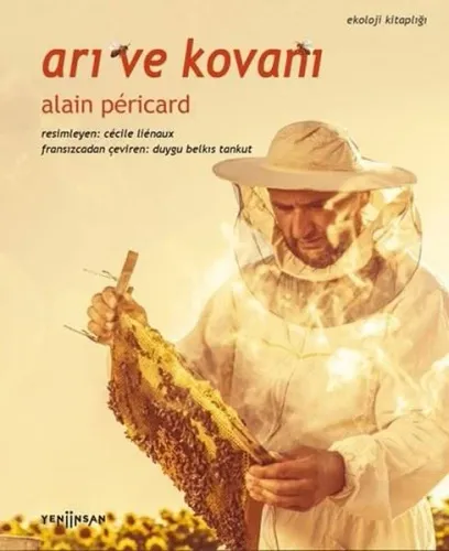Arı ve Kovanı - Ekoloji Kitaplığı