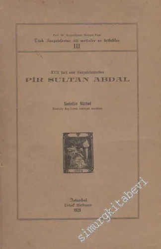 17. Asır Sazşairlerinden Pir Sultan Abdal -