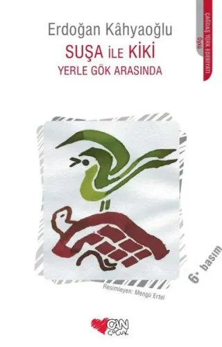 Suşa İle Kiki; Yerle Gök Arasında