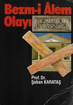 Bezm-i Alem Olayı