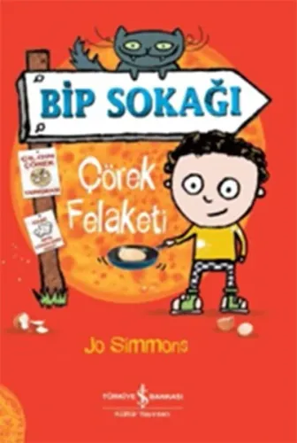 Bip Sokağı - Çörek Felaketi