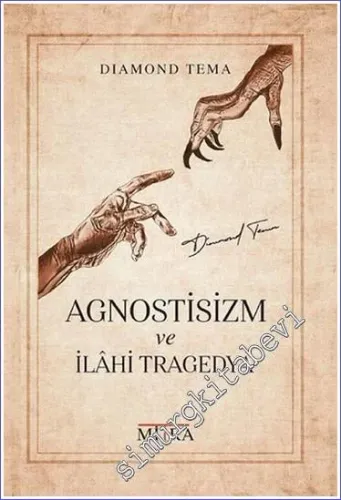Agnostisizm ve İlahi Tragedya -         2022