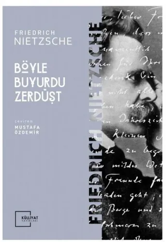 Böyle Buyudu Zerdüşt; Böyle Buyudu Zerdüşt