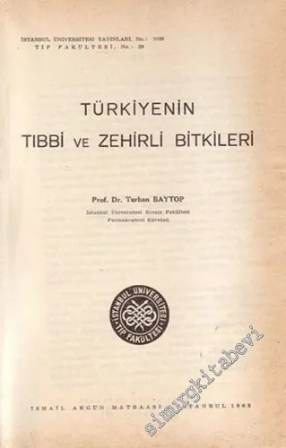 Türkiye'nin Tıbbi ve Zehirli Bitkileri -        1963