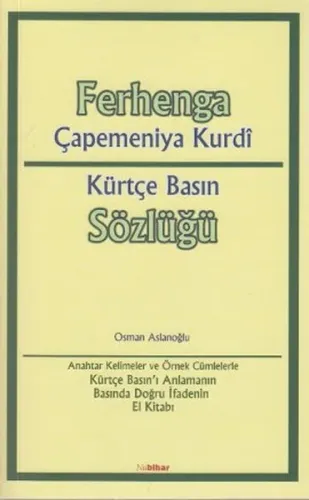 Ferhenga Çapemeniya Kurdi; Kürtçe Basın Sözlüğü
