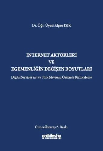 İnternet Aktörleri ve Egemenliğin Değişen Boyutları