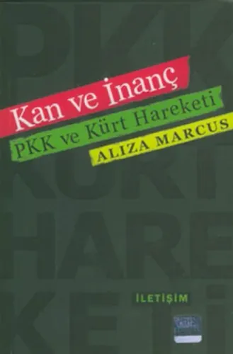 Kan ve İnanç: PKK ve Kürt Hareketi