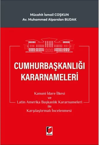Cumhurbaşkanlığı Kararnameleri