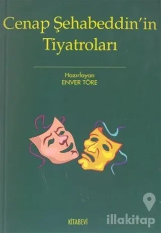 Cenap Şahabeddin'in Tiyatroları