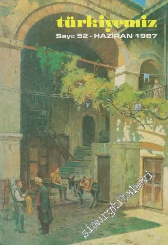 Türkiyemiz - Kültür ve Sanat Dergisi - Sayı: 52    17  Haziran