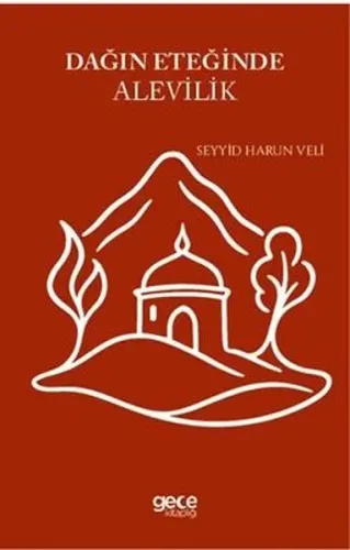 Dağın Eteğinde Alevilik