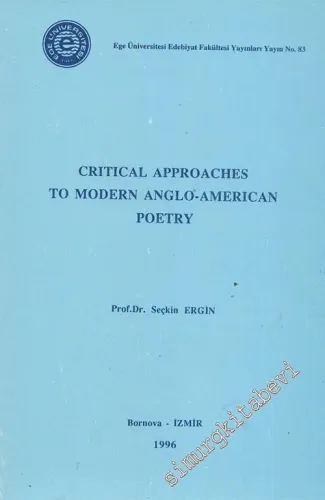 Critical Approaches to Modern Anglo - American Poetry -        1996
