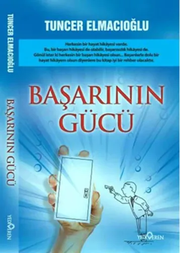 Başarının Gücü Tuncer Elmacıoğlu