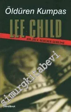 Öldüren Kumpas: Bir Jack Reacher Gerilimi