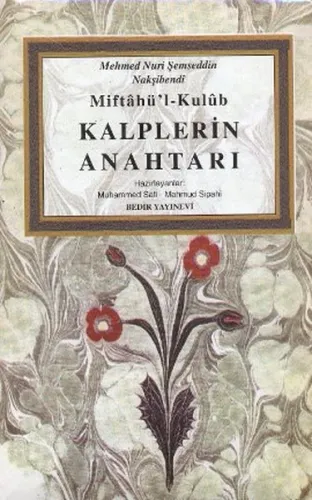 Miftahü'l-Kulub - Kalplerin Anahtarı (Ciltli)