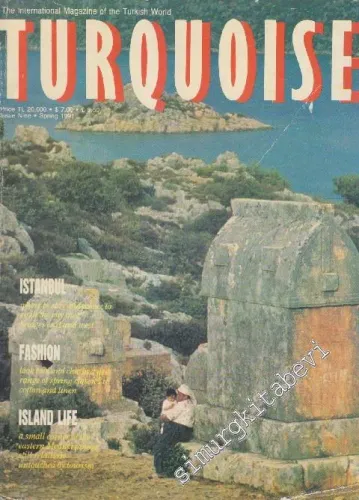 Turquoise - The International Magazine Of The Turkish World - Case: Holiday Sites - State Of The Art - Black Sea - Issue: 9      Spring