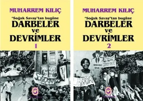 Soğuk Savaş'tan Bugüne Darbeler ve Devrimler 2Cilt