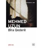 Bira Qedere (Kürtçe)