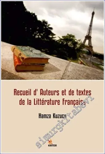 Recueil d'Auteurs et de Textes de la Littérature Française -         2022