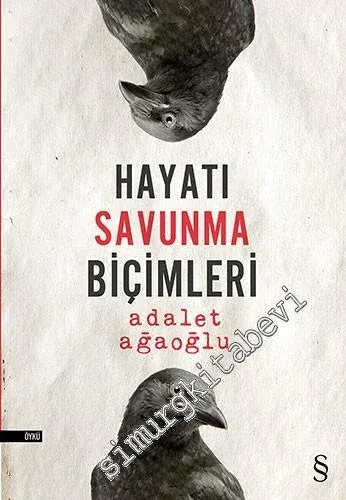 Hayatı Savunma Biçimleri -
