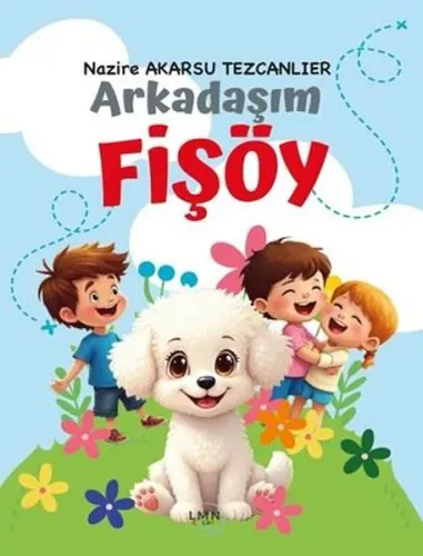 Arkadaşım Fişöy