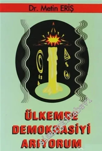 Ülkemde Demokrasiyi Arıyorum -        1999