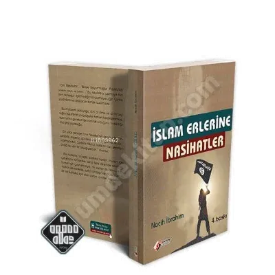 İslam Erlerine Nasihatlar
