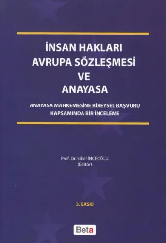 İnsan Hakları Avrupa Sözleşmesi ve Anayasa