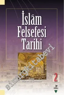 İslam Felsefesi Tarihi - Cilt 2 -