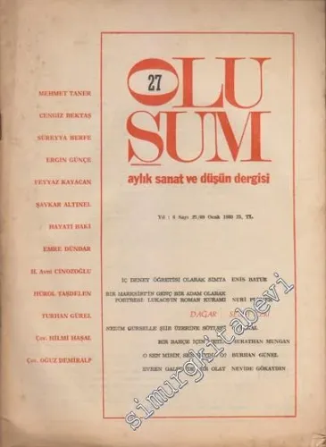 Oluşum Aylık Sanat ve Düşün Dergisi - Sayı: 27 / 69    6  Ocak