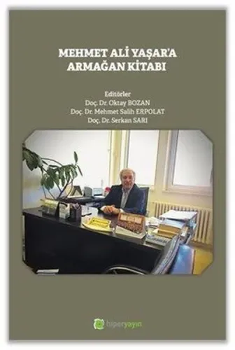 Mehmet Ali Yaşar’a Armağan Kitabı