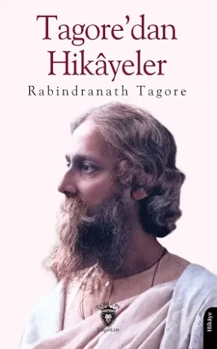 Tagore’Dan Hikayeler