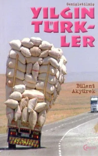 Yılgın Türkler Bülent Akyürek