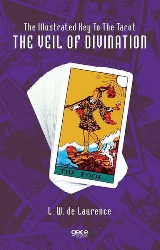 Tarot'un Resimli Anahtarı Kehanet Peçesi