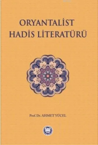 Oryantalist Hadis Literatürü