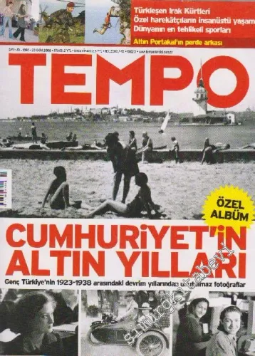 Tempo Dergisi - Dosya: Cumhuriyet'in Altın Yılları - Sayı:43      Ekim