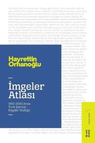 İmgeler Atlası;1950-2000 Arası Türk Şiirinde İmgeler Sözlüğü
