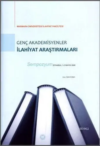 Genç Akademisyenler İlahiyat Araştırmaları Sempozyum