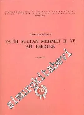 Topkapı Sarayında Fatih Sultan Mehmet 2'ye Ait Eserler -         1993