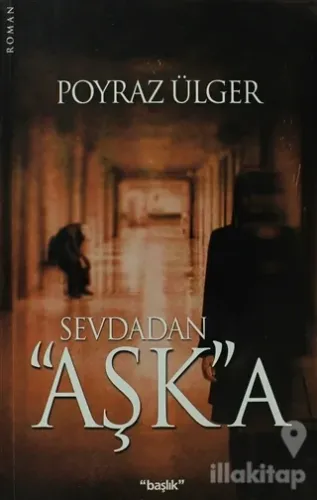 Sevdadan Aşk'a