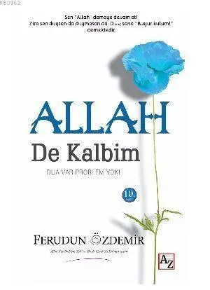 Allah (c.c.) de Kalbim