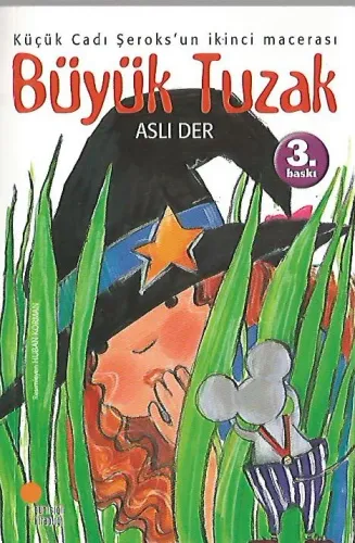 Büyük Tuzak / Küçük Cadı Şeroks 2