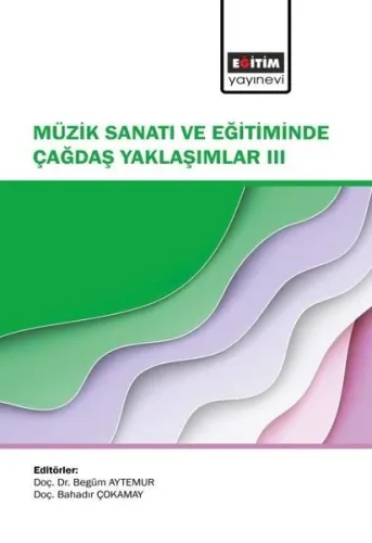 Müzik Sanatı Ve Eğitiminde Çağdaş Yaklaşımlar 3