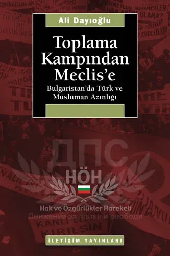 Toplama Kampından Meclis'e