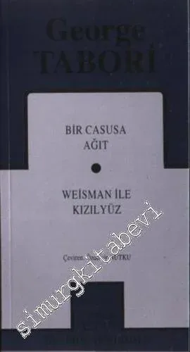 Toplu Oyunları 1: Bir Casusa Ağıt / Weisman ile Kızılyüz -        1994
