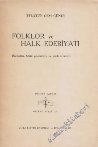 Folklor ve Halk Edebiyatı: Özellikleri, Sözlü Gelenekleri ve Yazılı Örnekleri -        1971