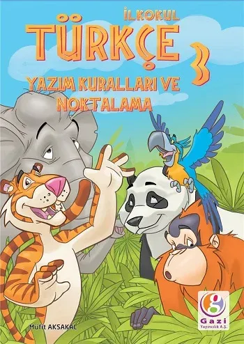 GAZİ 3.Sınıf TÜRKÇE YAZIM KURALLARI ve NOKTALAMA